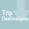 Trip Destinations